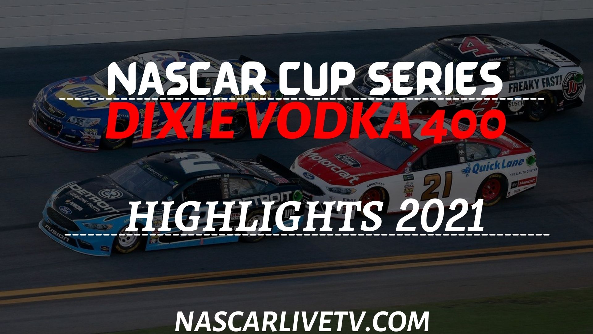 Dixie Vodka 400 Highlights NASCAR Cup Series 2021