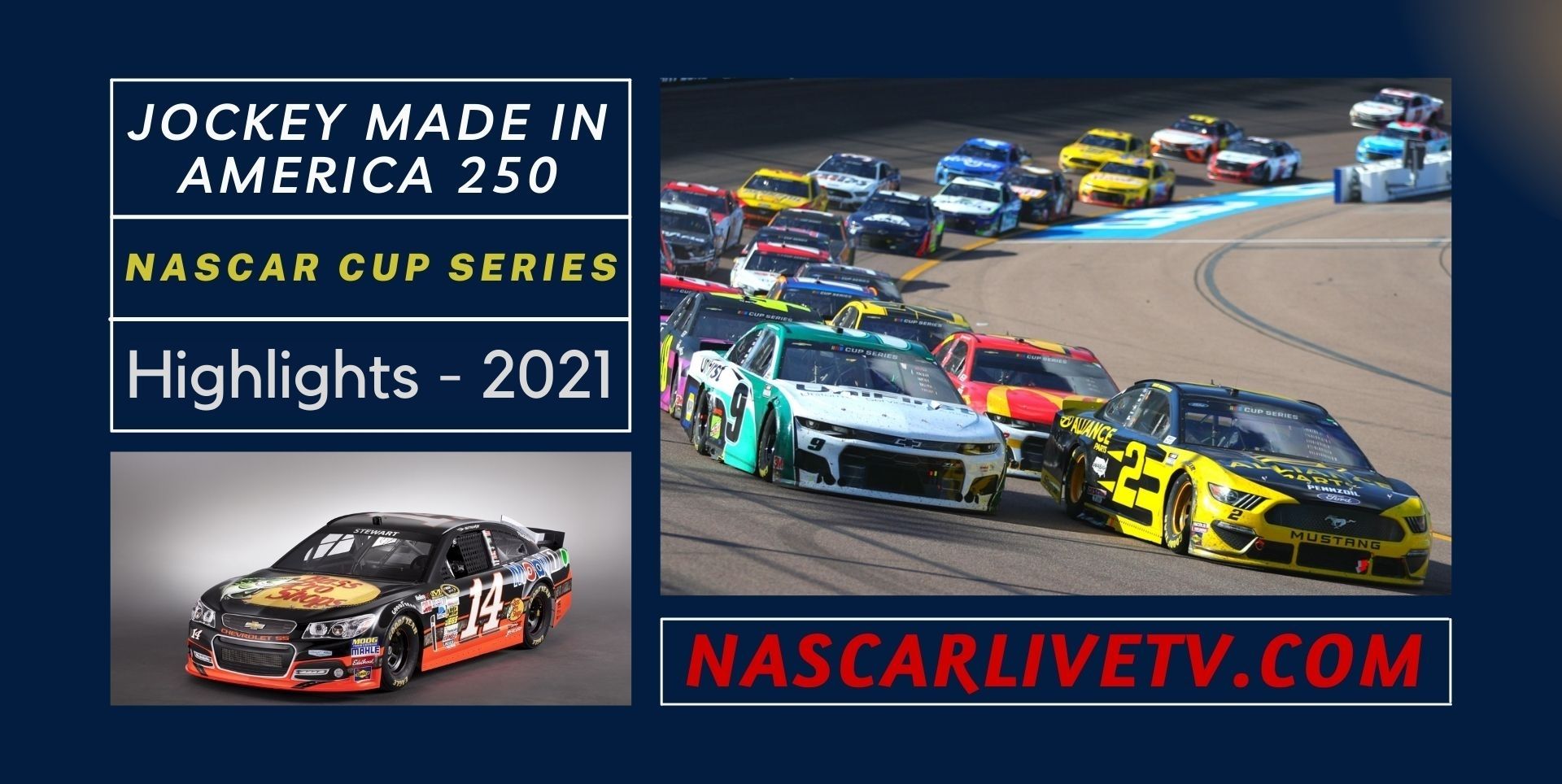 Jockey Made In America 250 Highlights NASCAR Cup 2021