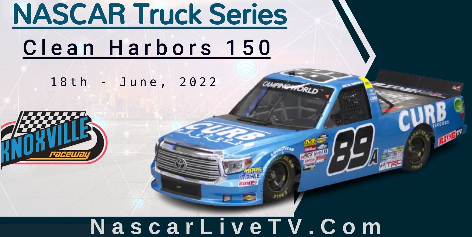 Clean Harbors 150 NASCAR Truck Series Live Stream 2022
