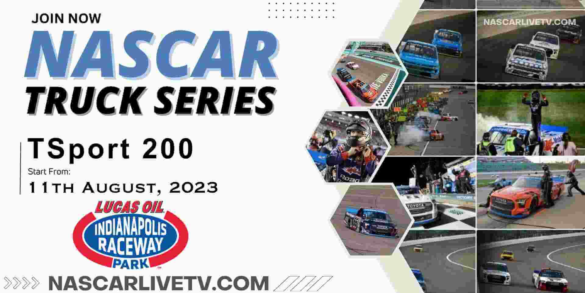 TSport 200 NASCAR Truck Series Live Stream 2023