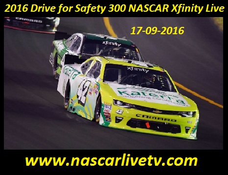 2016-drive-for-safety-300-nascar-xfinity-live