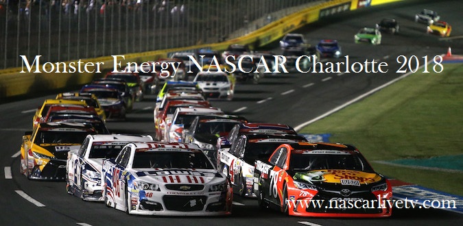 monster-energy-nascar-charlotte-2018-live-stream