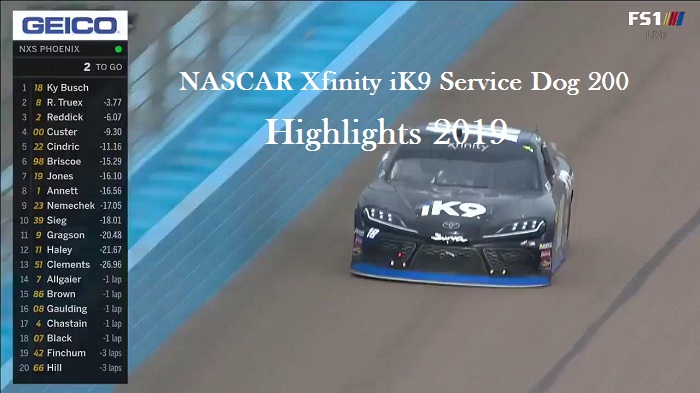 NASCAR Xfinity iK9 Service Dog 200 Highlights 2019