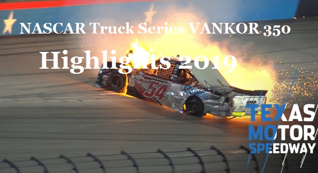 NASCAR Truck Series VANKOR 350 Highlights 2019