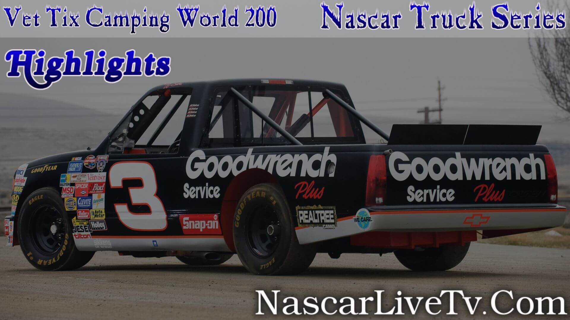 Vet Tix Camping World 200 Truck Series 2020 Highlights