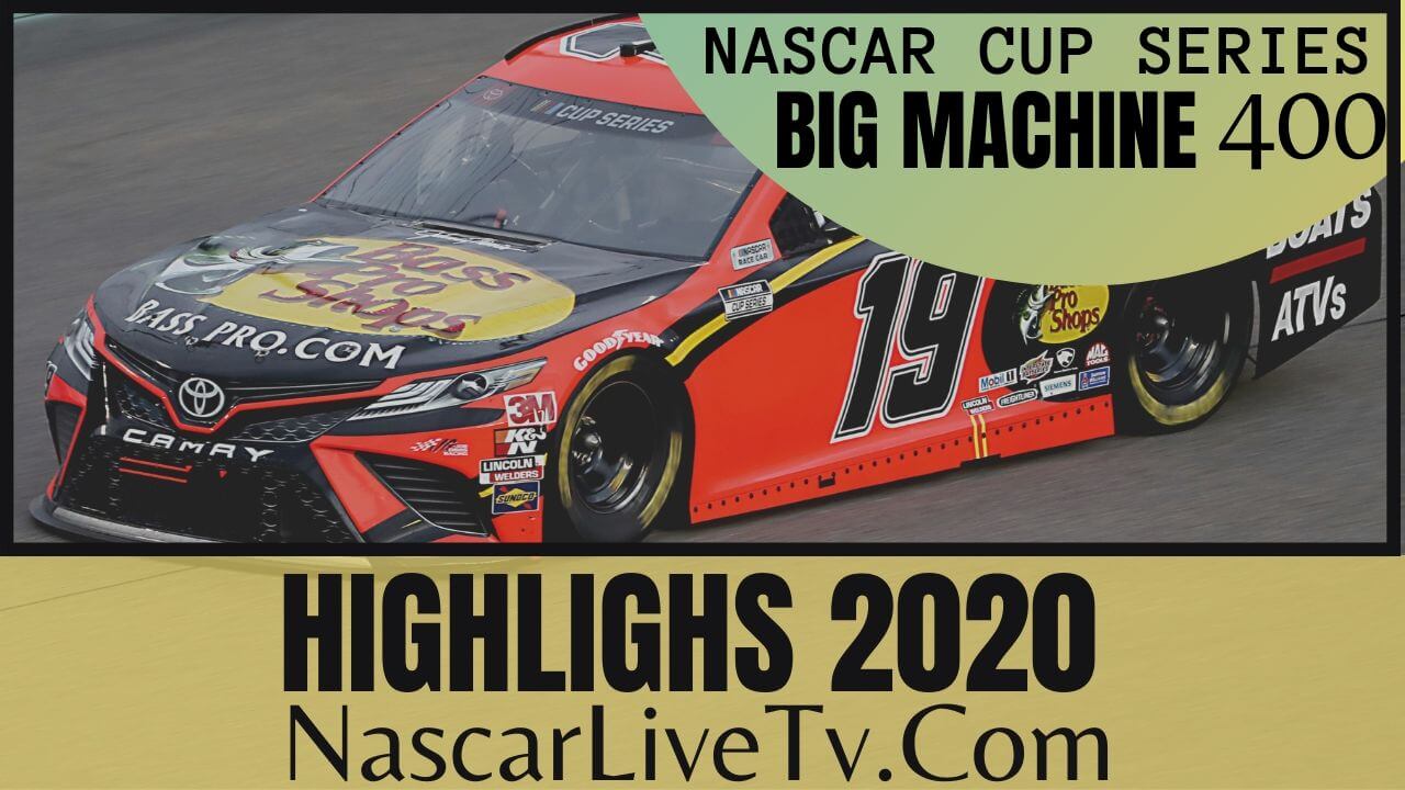 Big Machine 400 Nascar Cup Series 2020 Highlights
