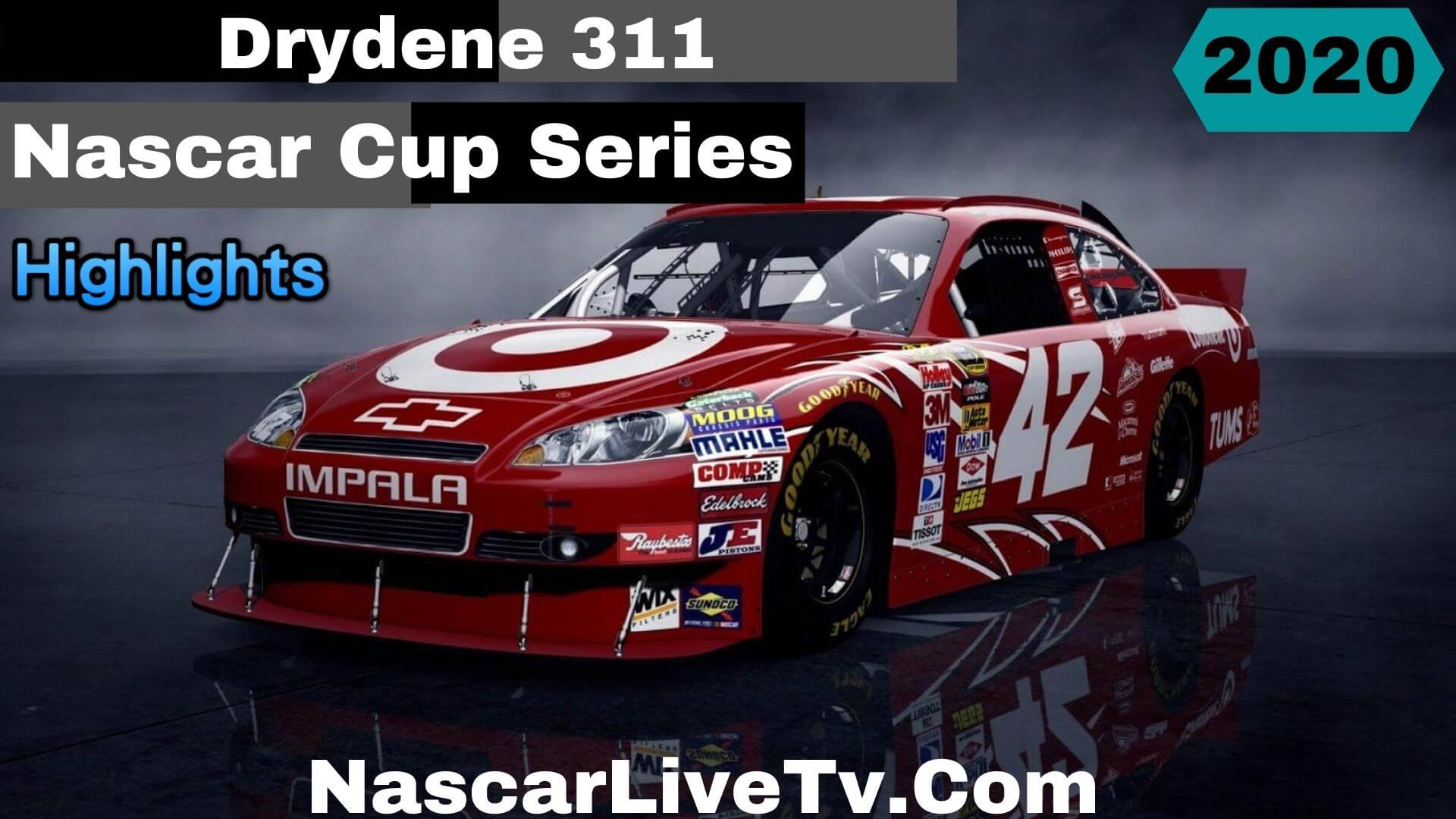 Drydene 311 Nascar Cup Series 2020 Highlights