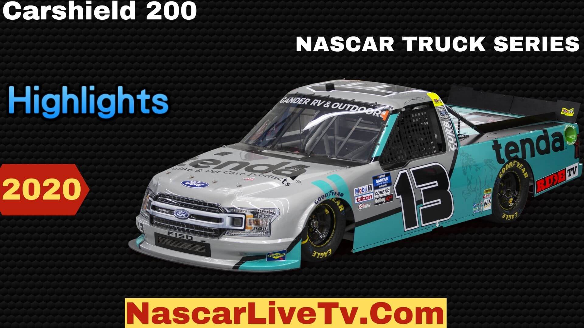 Carshield 200 Nascar Truck Series 2020 Highlights