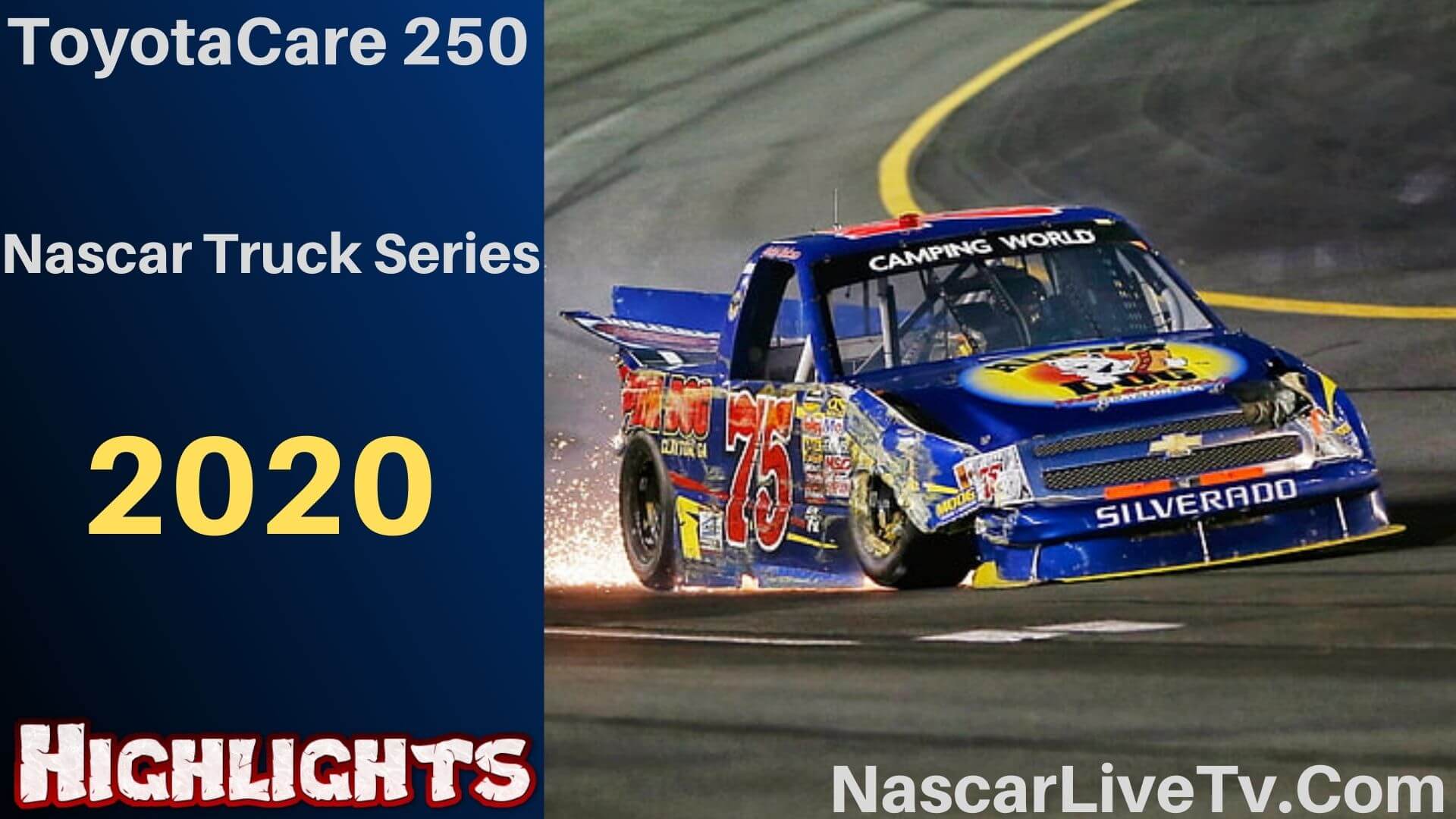 ToyotaCare 250 Nascar Truck Series 2020 Highlights