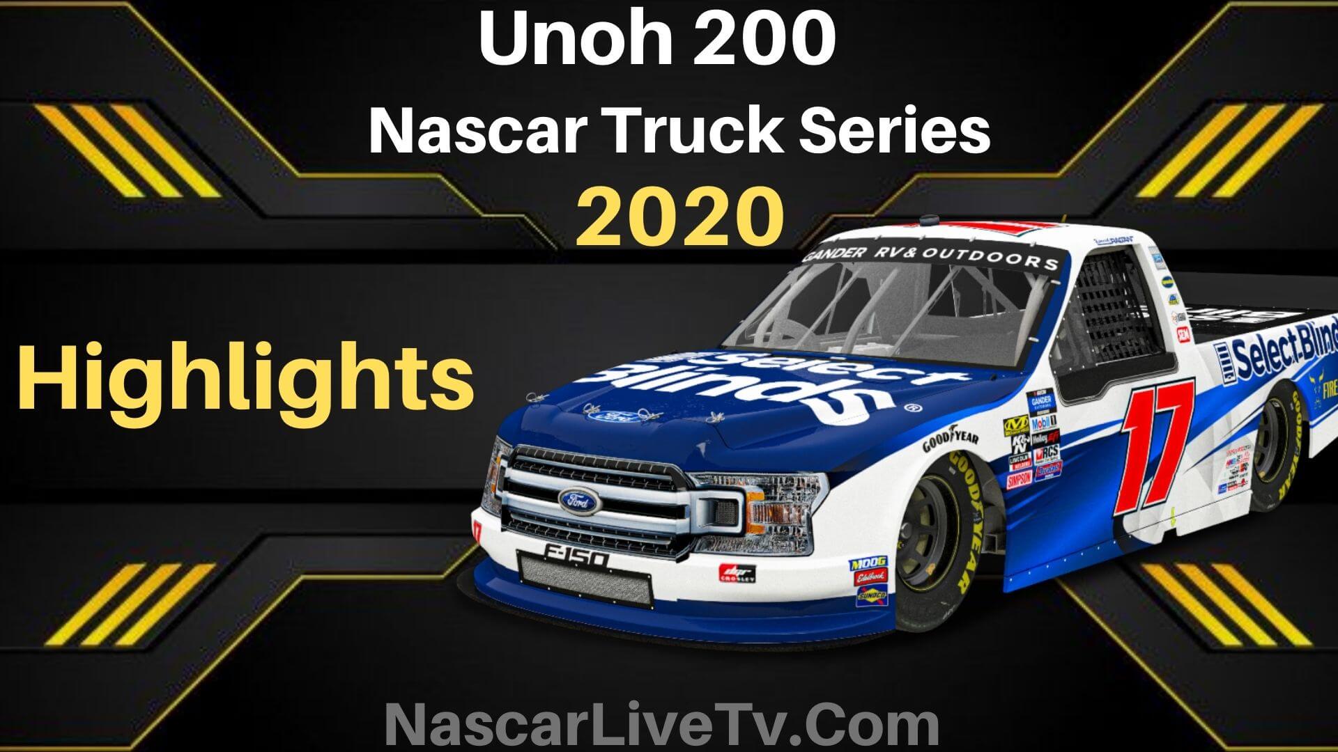 Unoh 200 Nascar Truck Series 2020 Highlights