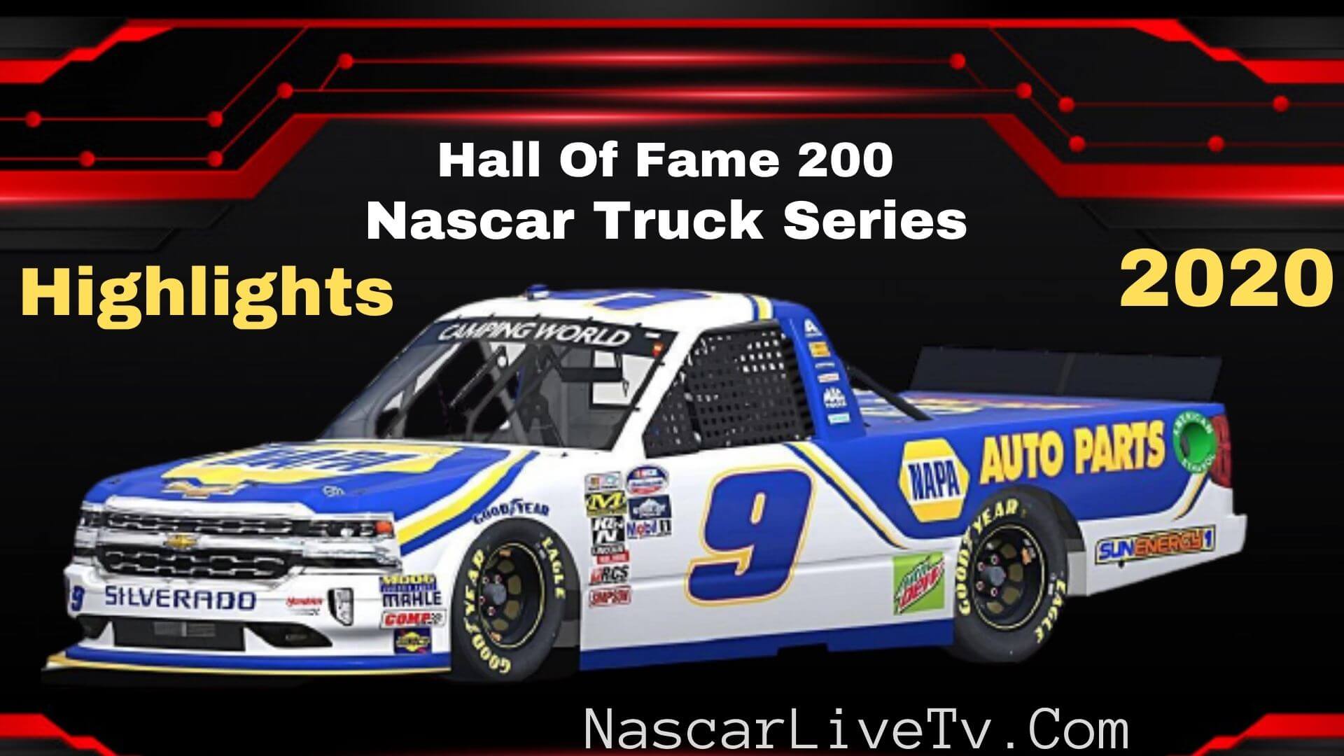 Hall Of Fame 200 Nascar Truck Series 2020 Highlights