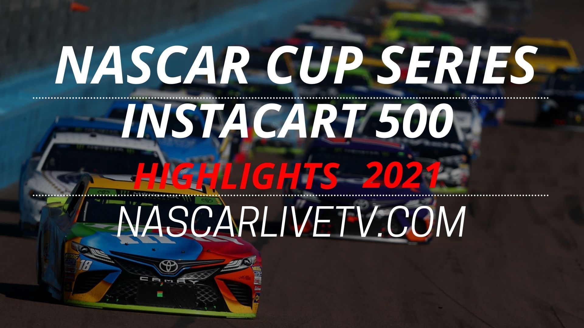 Instacart 500 Highlights NASCAR Cup Series 2021