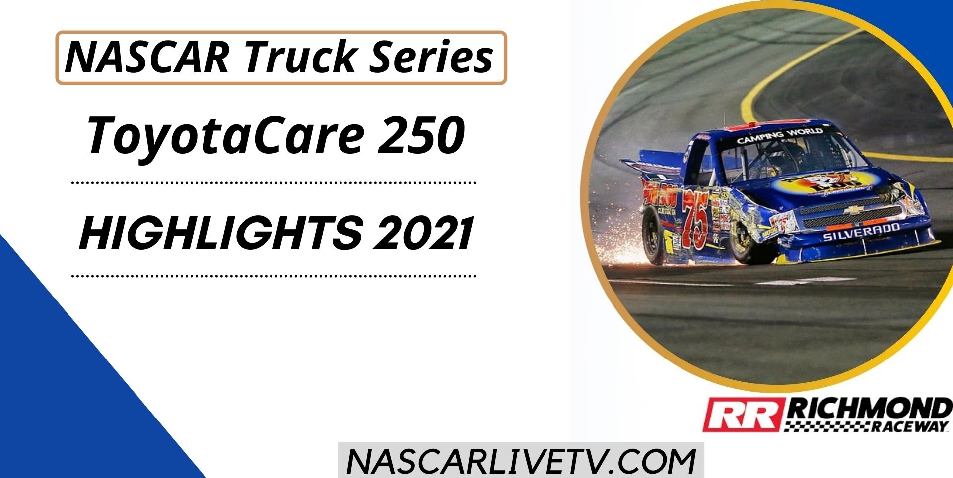 ToyotaCare 250 NASCAR Truck Series Highlights 2021