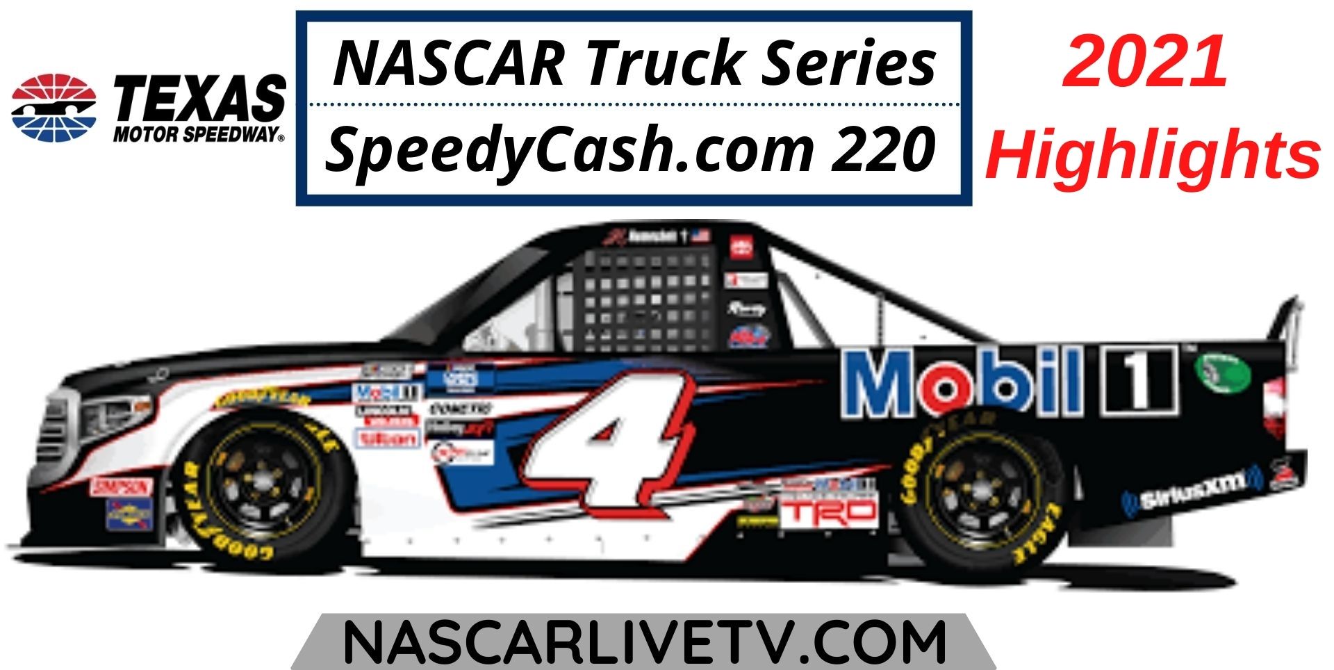 SpeedyCash Com 220 Highlights NASCAR Truck Series 2021