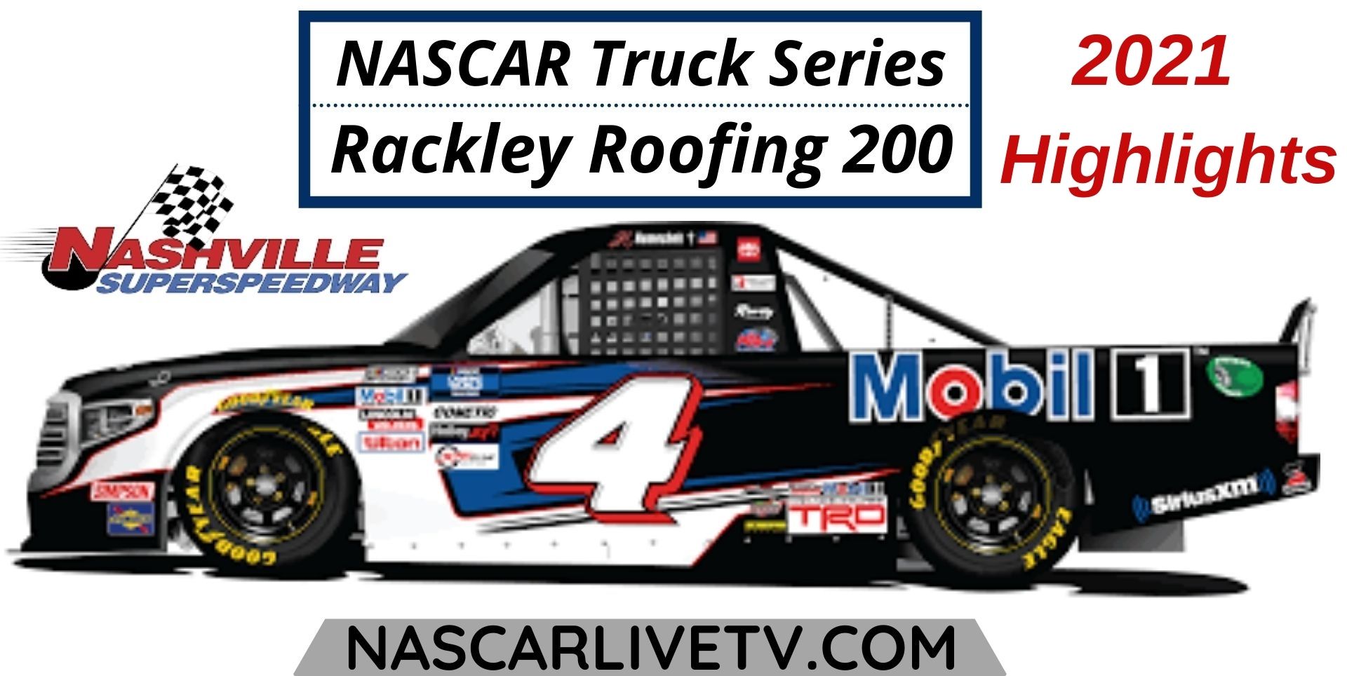 Rackley Roofing 200 Highlights NASCAR Truck Series 2021