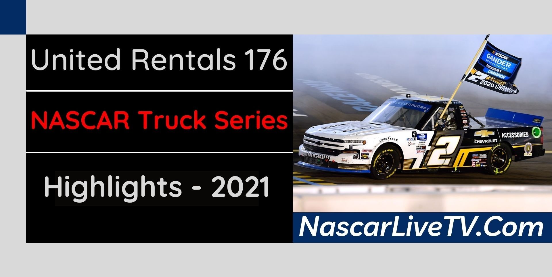 United Rentals 176 Highlights Nascar Truck Series 2021