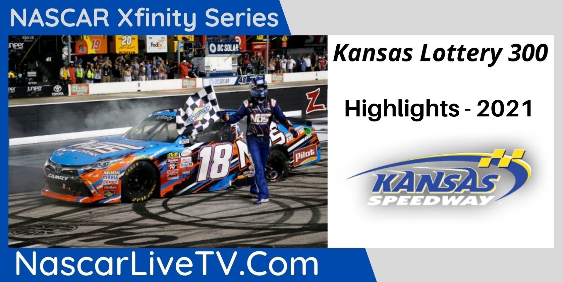 Kansas Lottery 300 Highlights NASCAR Xfinity Series 2021
