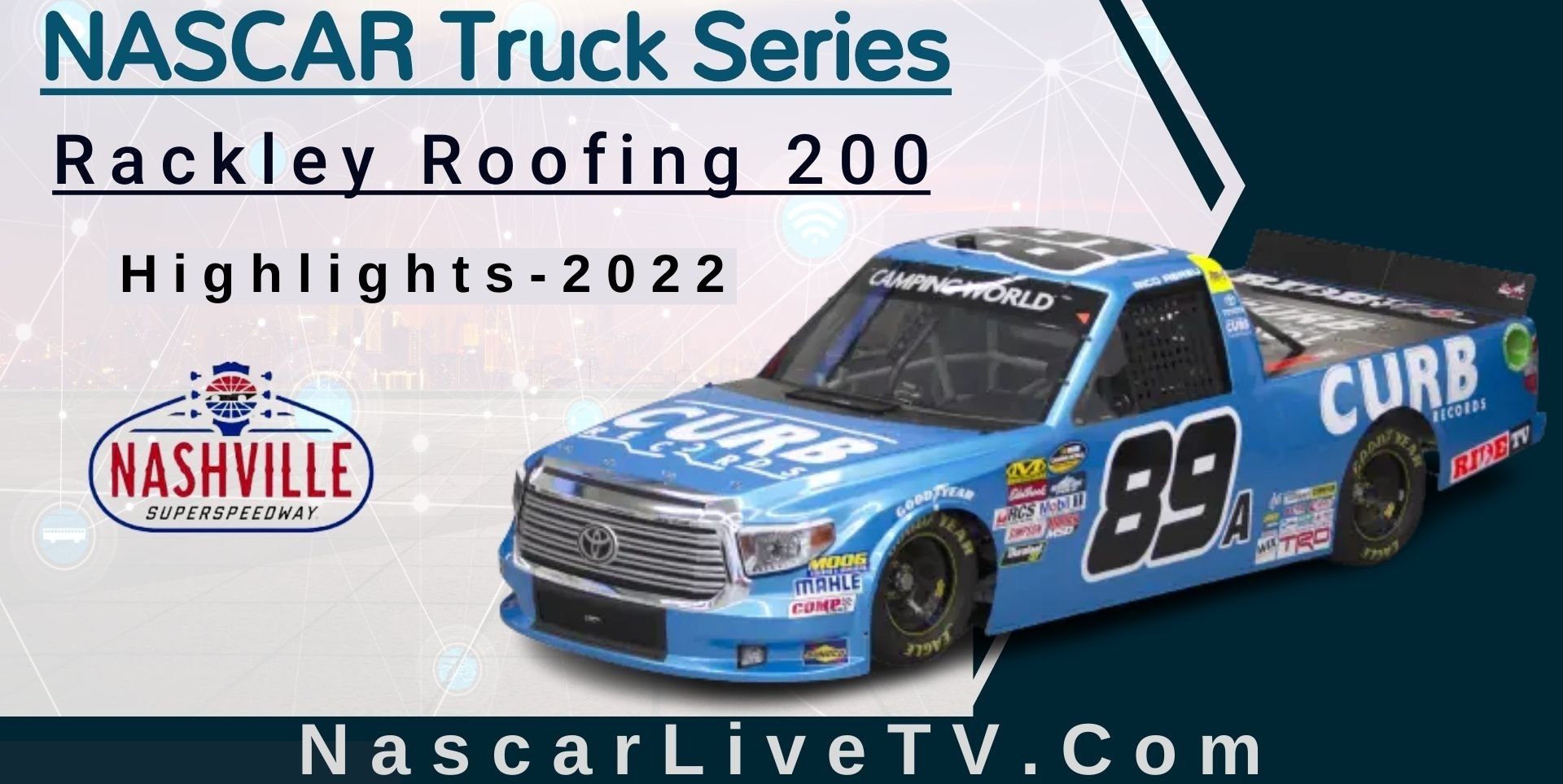 Rackley Roofing 200 Highlights Nascar Truck Series 2022