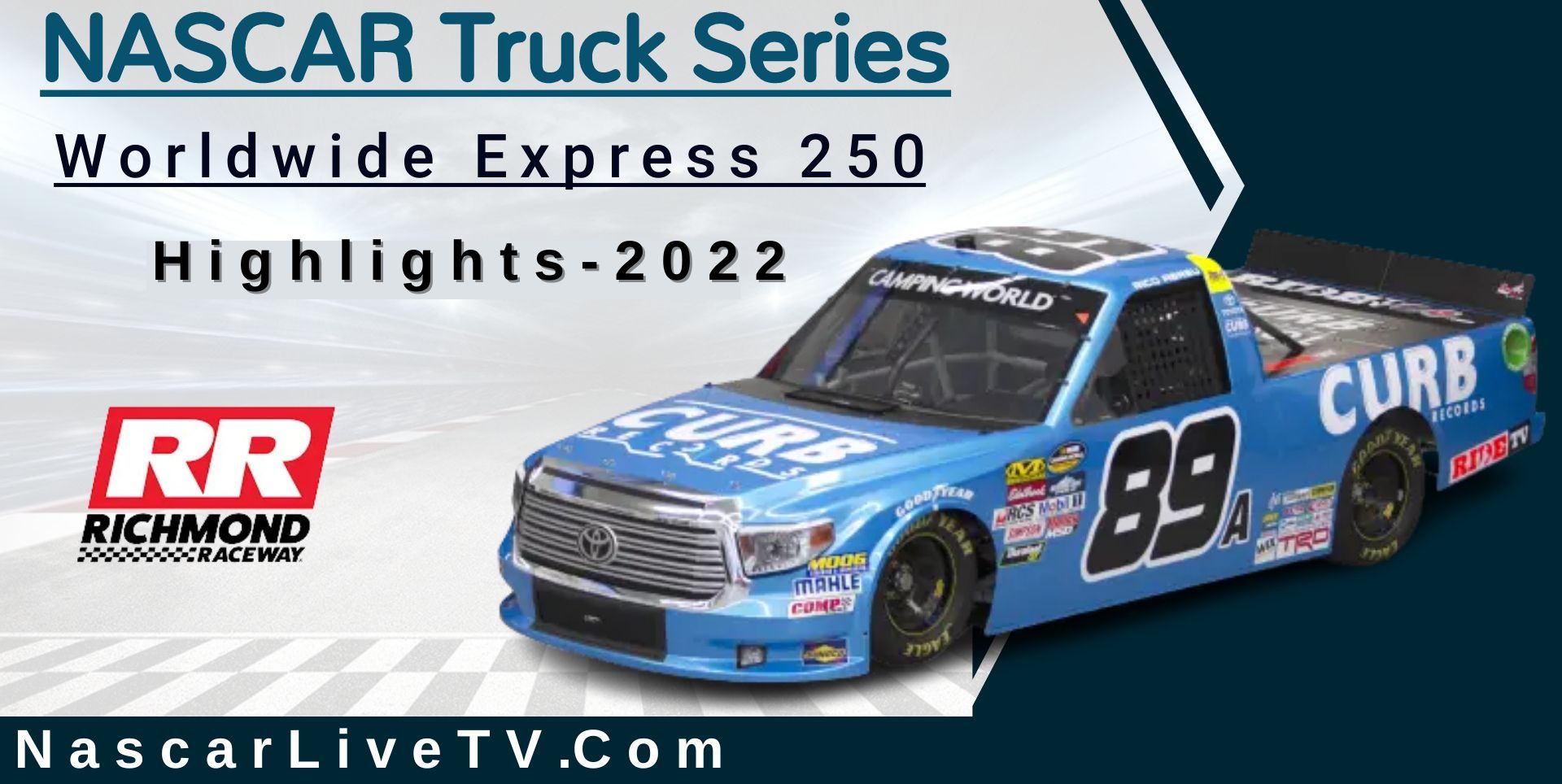 Worldwide Express 250 Highlights NASCAR Truck 2022