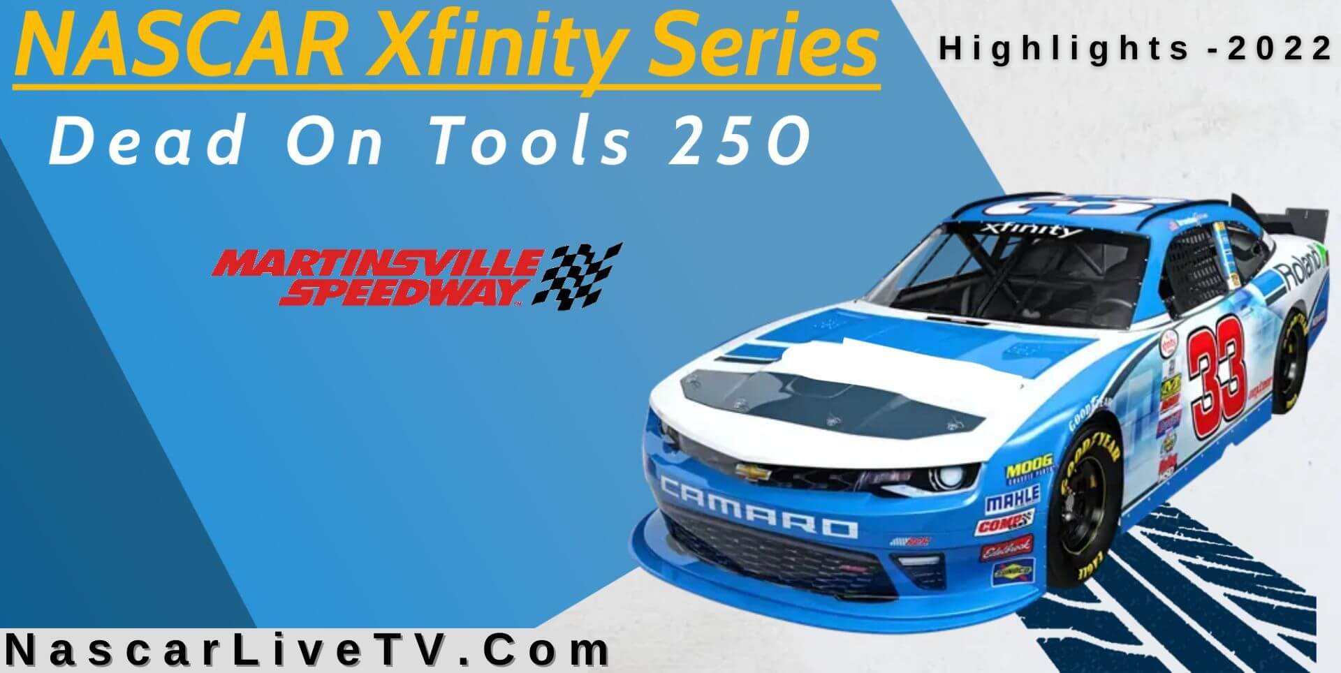 Dead On Tools 250 Highlights NASCAR Xfinity Series 2022